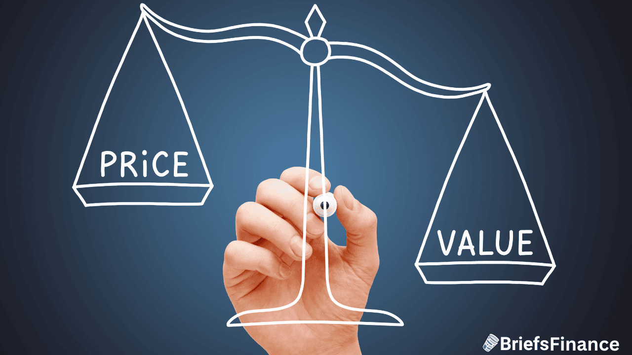A hand draws a white scale balancing "Price" on one side and "Value" on the other, against a blue background with the BriefsFinance logo.