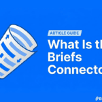 What Is the Briefs Connector? A Simple Guide